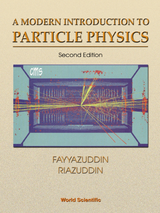 Modern Introduction to Particle Physics, a () - The Ohio Digital